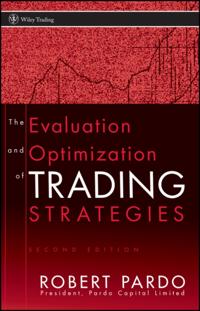 Evaluation and Optimization of Trading Strategies