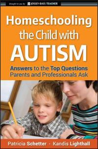Homeschooling the Child with Autism