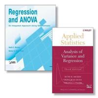 Regression and ANOVA: An Integrated Approach Using SAS Software + Applied Statistics: Analysis of Variance and Regression, Third Edition Set