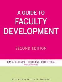 A Guide to Faculty Development