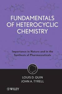 Fundamentals of Heterocyclic Chemistry