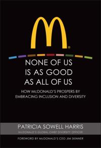 None of Us is As Good As All of Us