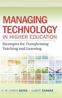 Managing Technology in Higher Education