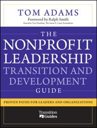 Nonprofit Leadership Transition and Development Guide