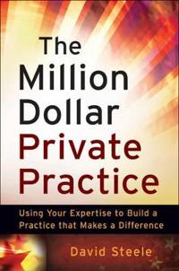 The Million Dollar Private Practice