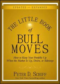 The Little Book of Bull Moves, Updated and Expanded