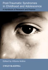 Post-Traumatic Syndromes in Childhood and Adolescence