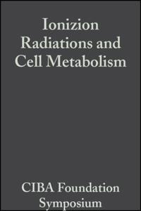 Ionizing Radiations and Cell Metabolism