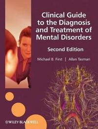Clinical Guide to the Diagnosis and Treatment of Mental Disorders