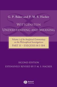 Wittgenstein: Understanding and Meaning