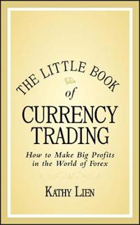 The Little Book of Currency Trading