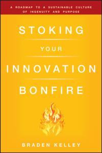 Stoking Your Innovation Bonfire