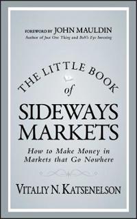 The Little Book of Sideways Markets
