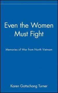 Even the Women Must Fight