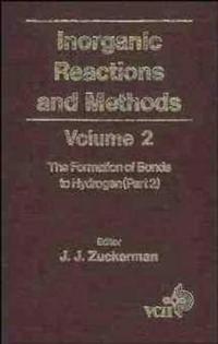 Inorganic Reactions and Methods, The Formation of the Bond to Hydrogen (Part 2)
