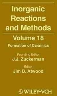 Inorganic Reactions and Methods, Formation of Ceramics