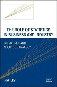 The Role of Statistics in Business and Industry