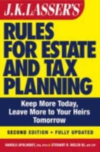 J.K. Lasser's New Rules for Estate and Tax Planning