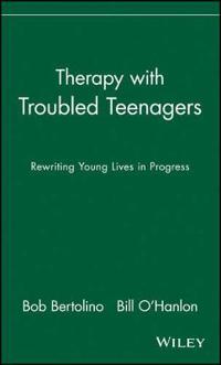 Therapy with Troubled Teenagers
