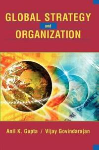 Global strategy & the organization