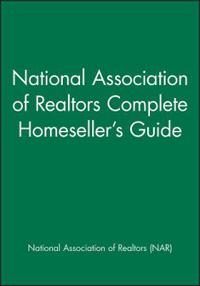 National Association of Realtors Complete Homeseller's Guide