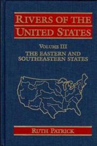 Rivers of the United States, Volume 3, The Eastern and Southeastern States,