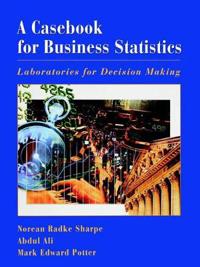 A Casebook for Business Statistics