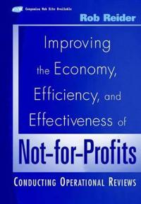 Bokomslag för "Improving the Economy, Efficiency, and Effectiveness of Not-for-Profits"