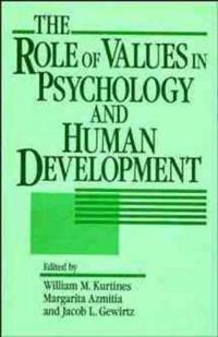 The Role of Values in Psychology and Human Development