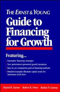 Kirjan kansi "The Ernst & Young Guide to Financing for Growth"