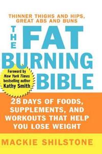 The Fat-Burning Bible