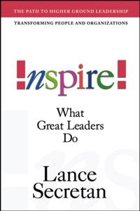 Inspire! What Great Leaders Do