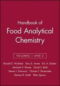 Handbook of Food Analytical Chemistry, Volumes 1 and 2