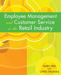 Employee Management and Customer Service in the Retail Industry