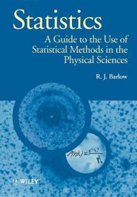 Statistics - a guide to the use of statistical methods in the physical scie