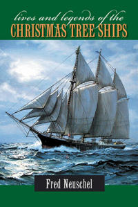 Kirjan kansi "Lives and Legends of the Christmas Tree Ships"