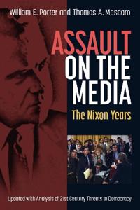 Assault on the Media
