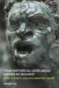 Your Historical Loveliness Knows No Bounds