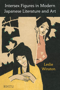 Bokomslag för "Intersex Figures in Modern Japanese Literature and Art"