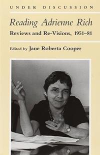 Reading Adrienne Rich