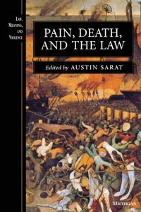 Pain, Death, and the Law