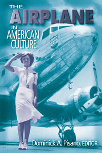 The Airplane in American Culture