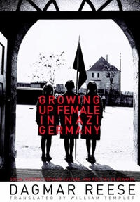 Bokomslag för "Growing Up Female in Nazi Germany"