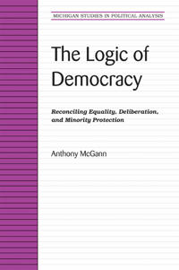The Logic of Democracy