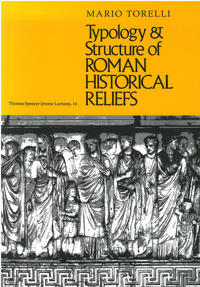 Typology and Structure of Roman Historical Reliefs
