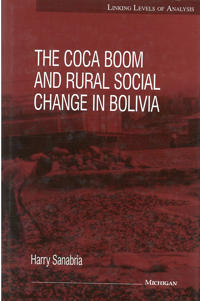 The Coca Boom and Rural Social Change in Bolivia