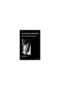 Aesthetics of Disturbance