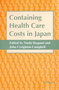 Containing Health Care Costs in Japan