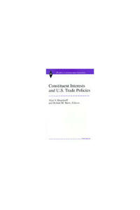 Constituent Interests and U.S. Trade Policies