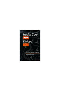 Health Care Divided